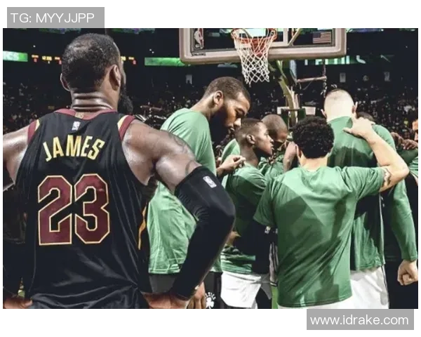 2018年NBA东部决赛第三场骑士对凯尔特人精彩回放分析与赛后点评